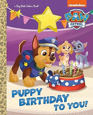 Paw Patrol Little Golden Book: Puppy Birthday to You! (Hardcover)